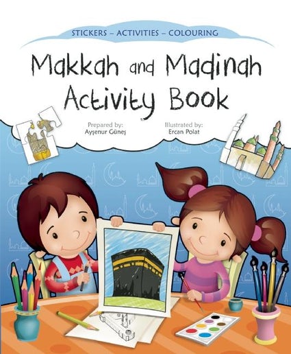 Makkah and Madinah - Activity Book